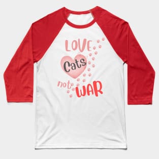 Love Cats not War Animal Baseball T-Shirt